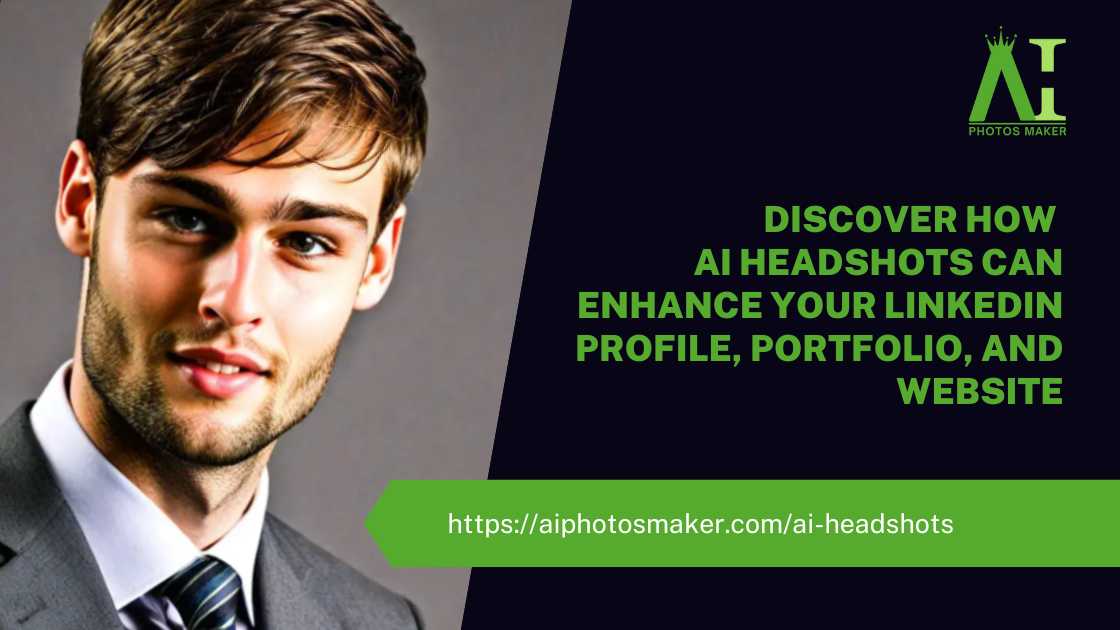 Discover how AI headshots can enhance your LinkedIn profile, portfolio, and website