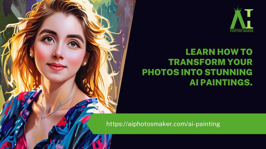 Learn how to transform your photos into stunning AI paintings.